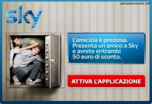 Presenta un amico a Sky